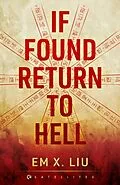 E-Book (epub) If Found, Return to Hell von Em X. Liu
