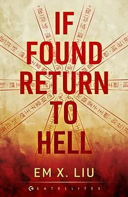 E-Book (epub) If Found, Return to Hell von Em X. Liu