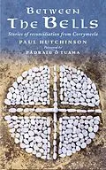 E-Book (epub) Between the Bells von Paul Hutchinson