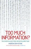 E-Book (epub) Too Much Information? von Andrew Graystone