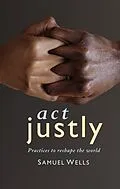 E-Book (epub) Act Justly von Samuel Wells