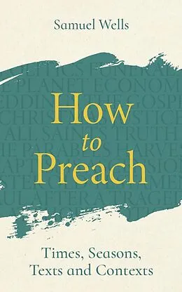 E-Book (epub) How to Preach von Samuel Wells