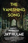 E-Book (epub) The Vanishing Song von Jay Hulme