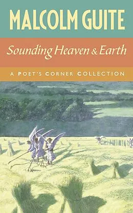 E-Book (epub) Sounding Heaven and Earth von Malcolm Guite