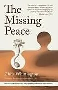 Kartonierter Einband (Kt) The Missing Peace von Chris Whittington
