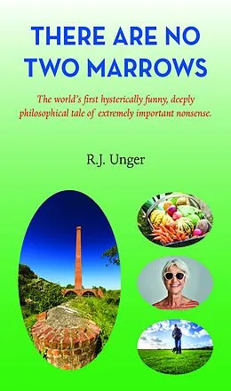 E-Book (epub) There Are No Two Marrows von R. J. Unger