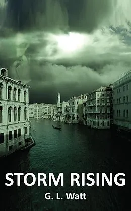 E-Book (epub) Storm Rising von G. L. Watt