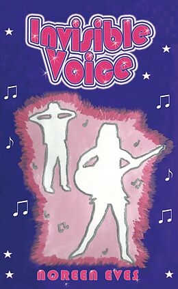 eBook (epub) Invisible Voice de Noreen Eves