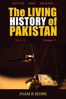 eBook (epub) The Living History of Pakistan (2011-2016) de Inam R Sehri