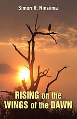 eBook (epub) Rising on the Wings of the Dawn de Simon Ninsiima