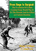 E-Book (epub) From Siege to Surgical: von Major William T. James Jr.