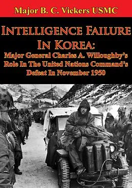 E-Book (epub) Intelligence Failure In Korea: von Major Justin M. Haynes