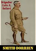 E-Book (epub) Smith-Dorrien [Illustrated Edition] von Brigadier Colin R. Ballard