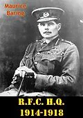 E-Book (epub) R.F.C. H.Q. 1914-1918 [Illustrated Edition] von Maurice Baring