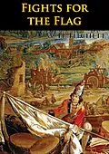 E-Book (epub) Fight For The Flags [Illustrated Edition] von W. H. Fitchett