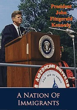 E-Book (epub) Nation Of Immigrants von President John F. Kennedy