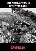 E-Book (epub) Defense von Field-Marshal Wilhelm Ritter von Leeb