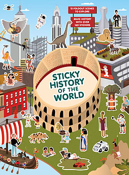 Kartonierter Einband Sticky History of the World von Caroline Selmes