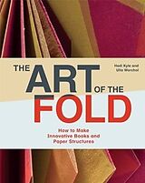 Livre Relié The Art of the Fold de Hedi Kyle, Ulla Warchol