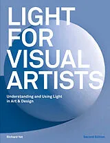 Kartonierter Einband (Kt) Light for Visual Artists von Richard Yot