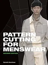 Kartonierter Einband Pattern Cutting for Menswear von Gareth Kershaw