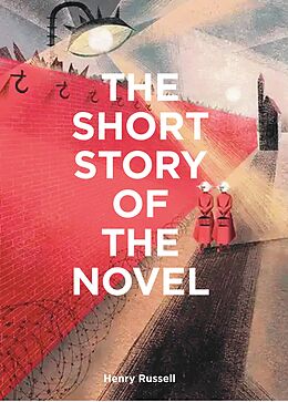 Couverture cartonnée The Short Story of the Novel de Henry Russell