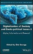 Fester Einband Digitalization of Society and Socio-political Issues 2 von 
