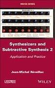 Livre Relié Synthesizers and Subtractive Synthesis, Volume 2 de Jean-Michel Réveillac