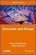 Livre Relié Enzymes and Drugs de Serge Kirkiacharian, Julien Dumond