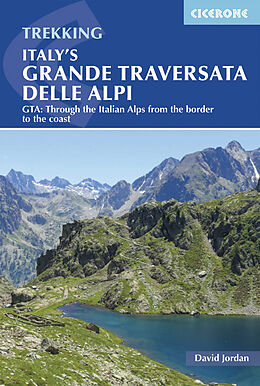 Broché Italy's Grande Traversata Delle Alpi de David Jordan