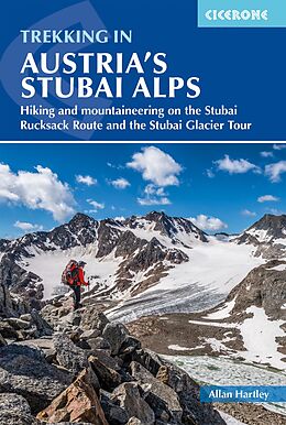 Couverture cartonnée Trekking in Austria's Stubai Alps de Hartley Allan