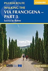 Broché Walking the Via Francigena Pilgrim Route - Part 3 de the Reverend Sandy Brown