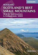 Broché Scotland's Best Small Mountains 2nd edition de Kirstie Shirra