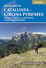 Broché Walking in Catalunya - Girona Pyrenees 1st Edition de Nike; Mig, Jacint Werstroh