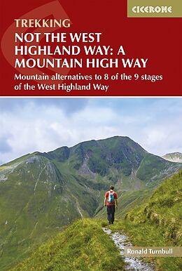 Couverture cartonnée Not the West Highland Way: A Mountain High Way de Turnbull Ronald