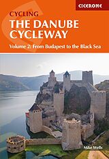 Couverture cartonnée The Danube Cycleway Volume 2 de Mike Wells