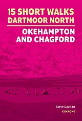 Couverture cartonnée 15 Short Walks on Dartmoor North - Okehampton and Chagford de Davison Steve