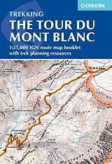 Couverture cartonnée Tour du Mont Blanc Map Booklet de Jonathan Williams, Kev Reynolds, Lesley Williams