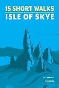 Couverture cartonnée 15 Short Walks on the Isle of Skye de Marsh Terry