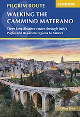Broschiert Walking the Cammino Materano von Gillian Price