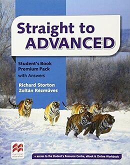 Broschiert Straight to Advanced Student Book Premium Pack with Key von Richard; Rezmuves, Zoltan Storton