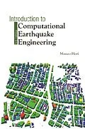 E-Book (epub) Introduction To Computational Earthquake Engineering (Third Edition) von Hori Muneo Hori