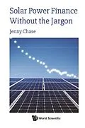 E-Book (epub) Solar Power Finance Without The Jargon von Chase Jenny Chase