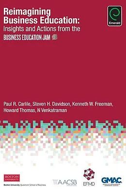E-Book (epub) Reimagining Business Education von Paul R. Carlile