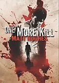 E-Book (epub) One More Kill von Matthew Hughes