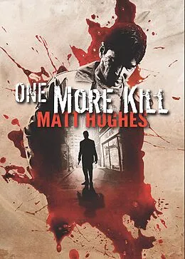 E-Book (epub) One More Kill von Matthew Hughes