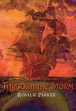 E-Book (epub) Through The Storm von Rosalie Parker