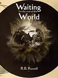 E-Book (epub) Waiting For The End Of The World von R. B. Russell