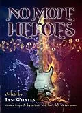 E-Book (epub) No More Heroes von Ian Whates, Michael Cobley, Allen Ashley