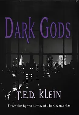 E-Book (epub) Dark Gods von T. E. D. Klein